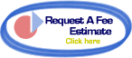 Click here to Request a Fee Estimate